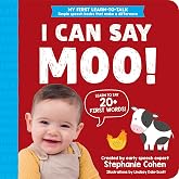 I Can Say Moo!: Created by an Early Speech Expert! (My First Learn-to-Talk Books)