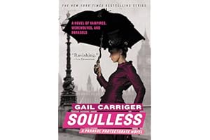 Soulless (Parasol Protectorate Book 1)