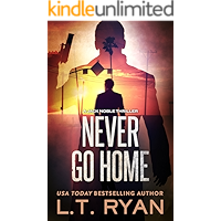 Never Go Home (Jack Noble Thriller Book 8) book cover Never Go Home (Jack Noble Thriller Book 8) book cover