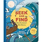 Seek and Find: New Testament Bible Stories: With Over 450 Things to Find and Count! (Fun interactive Christian book to gift kids ages 2-5, Christmas gift)