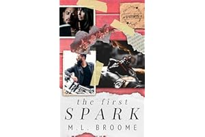 The First Spark (Sparkwood: Scenes From A Small Town Book 1)
