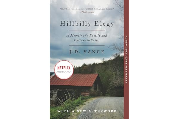 Hillbilly Elegy: A Memoir of a Family and Culture in Crisis