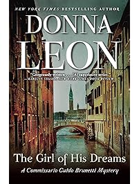 The Girl of His Dreams (Commissario Brunetti Book 17)