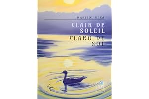 Clair de Soleil – Claro de Sol (�ʴ�é������) (French Edition)