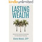 Lasting Wealth: Mastering Essential Knowledge for Retirement Planning