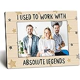 DUXMNAMG Retirement Coworkers 4x6 Picture Frame,Retirement Gifts for Women Men Coworkers, Retired Photo Frame, I Used to Work with Absolute Legends Picture Photo Frames for Desk Decor