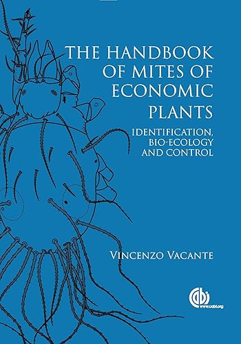 Download The Handbook of Mites of Economic Plants: Identification, Bio-Ecology and Control PDF