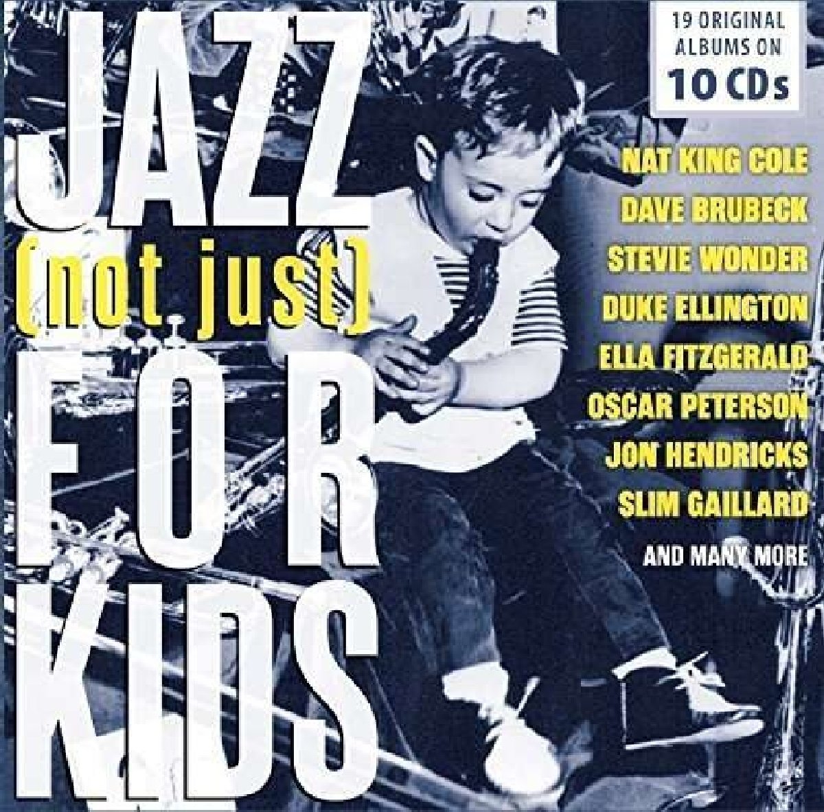 Jazz (Not Just) For Kids - 19 Original Albums