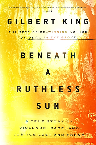 Download Beneath a Ruthless Sun: A True Story of Violence, Race, and Justice Lost and Found (English Edition) PDF