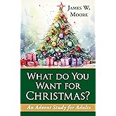 What Do You Want for Christmas