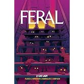 Feral Volume 2