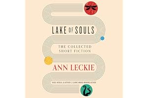 Lake of Souls: The Collected Short Fiction