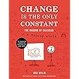 Change Is the Only Constant: The Wisdom of Calculus in a Madcap World