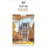 DK Top 10 Paris: Top 10 lists for your perfect trip, plus an all-weather folded map (Pocket Travel Guide)