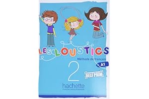 Les Loustics 2 - Livre de l'élève (A1)
