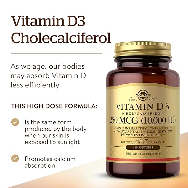 SOLGAR VITAMIN D3 CHOLECALCIFEROL 250 MCG 10000 IU SOFTGELS HELPS MAINTAIN HEALTHY BONES TEETH IMMUNE SYSTEM SUPPORT NON-GMO GLUTEN, DAIRY FREE SERVINGS, 180 COUNT