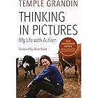 Thinking in Pictures, Expanded Edition: My Life with Autism