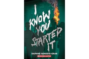 I Know You Started It (A Secrets & Lies Novel)