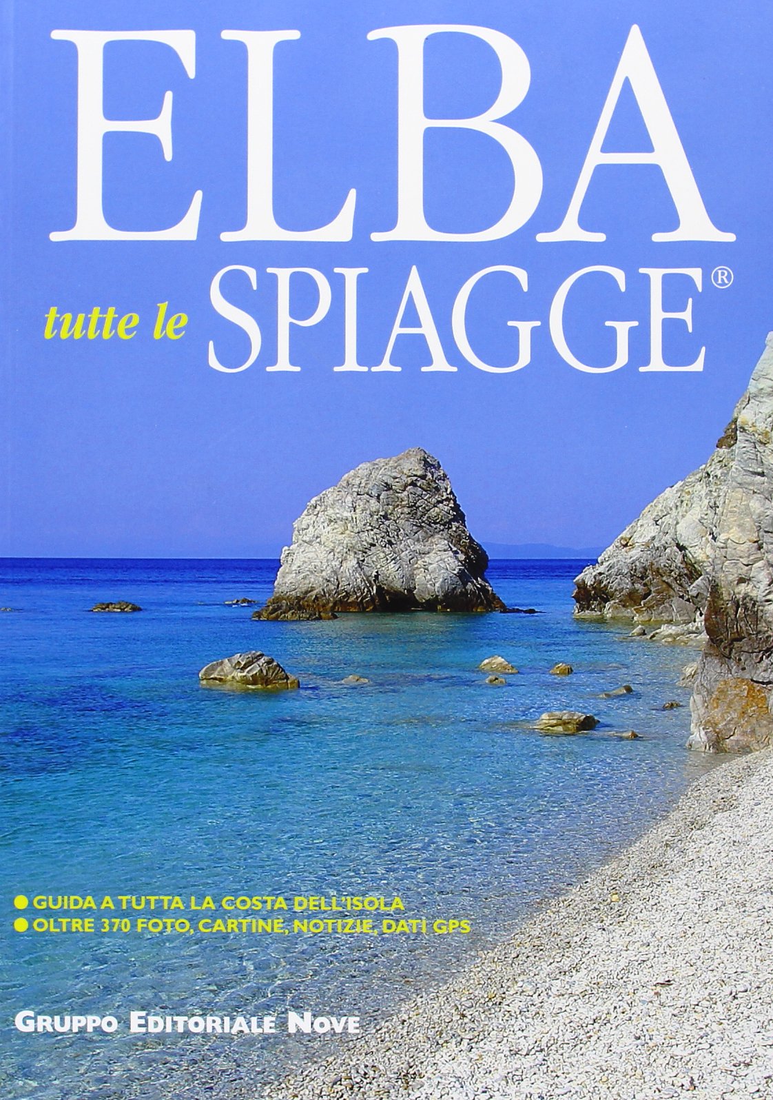 Amazonit Elba Tutte Le Spiagge Giuseppe Ciulli Chiara