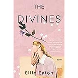 The Divines: A Novel