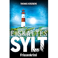 Eiskaltes Sylt: Friesenkrimi (Hannah Lambert ermittelt 2) (German Edition) book cover
