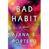 Bad Habit: A Poignant Coming-of-Age Tale of Identity, Sisterhood, and Community Set in Madrid