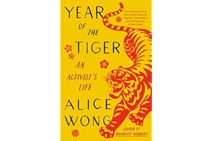Year of the Tiger: An Activist's Life
