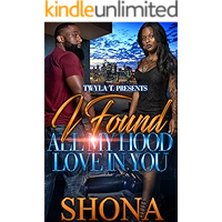 I Found All My Hood Love In You book cover