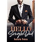Hello Single Dad