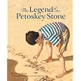 The Legend of the Petoskey Stone (Myths, Legends, Fairy and Folktales): Wargin, Kathy-jo ...