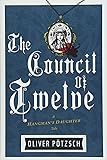 The Council of Twelve (Hangman's Daughter Tales)