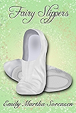 Fairy Slippers (Fairy Senses Book 6)