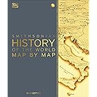 History of the World Map by Map (DK History Map by Map)