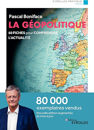 Download La géopolitique: 50 fiches pour comprendre l'actualité (Eyrolles Pratique) PDF