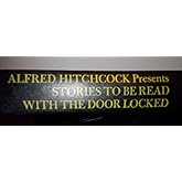 Alfred Hitchcock Presents: Stories to Be Read with the Door Locked
