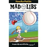 Home Run Mad Libs: World's Greatest Word Game About Baseball