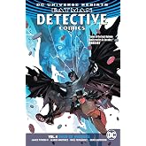 Batman: Detective Comics Vol. 4: Deus Ex Machina (Rebirth)