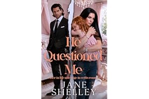 He Questioned Me: Later in Life Marriage in Crisis Romance (Marriage in the After Series)