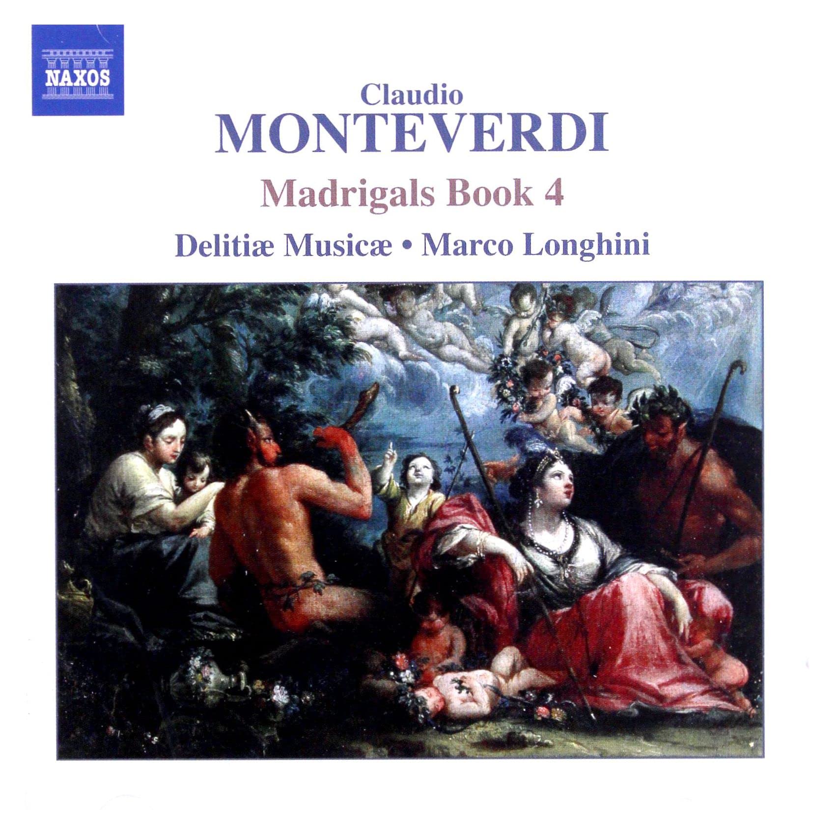 MONTEVERDI: Madrigals, Book 4