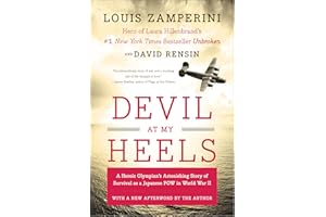 Devil at My Heels: A Heroic Olympian's Astonishing Story of Survival as a Japanese POW in World War II