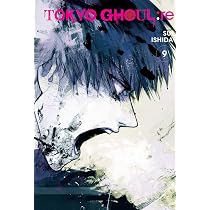 Tokyo Ghoul: re, Vol. 9 - Explore the Dark World of Ghouls