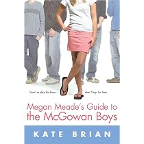 Amazon.com: Megan Meade's Guide to the McGowan Boys: 9781416900313 ...
