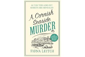 A Cornish Seaside Murder: A gripping cozy mystery with twists you won’t see coming (A Nosey Parker Cozy Mystery Book 6)