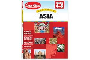 Evan-Moor Asia: Grades 4-6+ (The Seven Continents)