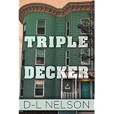 Triple Decker: A Novel