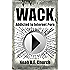 Wack: Addicted to Internet Porn