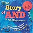The Story of AND: The Little Word That Changed the World