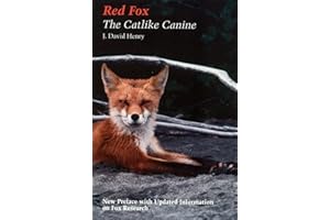 Red fox: The Catlike Canine (Smithsonian Nature Book)