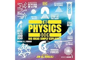 The Physics Book: Big Ideas Simply Explained