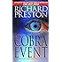 The Cobra Event: A Novel